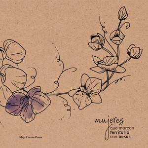 Mujeres que marcan territorio con besos